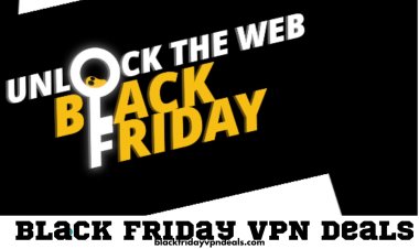 Get The Best VPN Deal Offer Through Black Friday VPN Deals