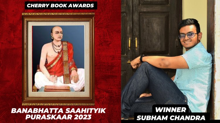 Subham Chandra Wins Banabhatta Saahityik Puraskaar 2023