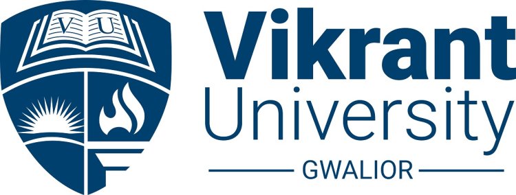 Vikrant University Gwalior: Leading the Way in Higher Education