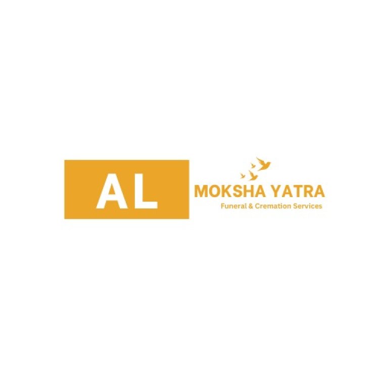 AL Moksh Yatra: Redefining Funeral and Cremation Services with Dignity and Care
