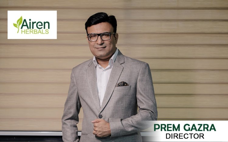 Airen Herbal Products in India Witness Unprecedented Growth After COVID-19, Signaling a Wellness Revolution