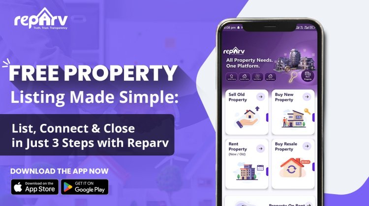 Free Property Listing Made Simple: List, Connect & Close in Just 3 Steps with Reparv