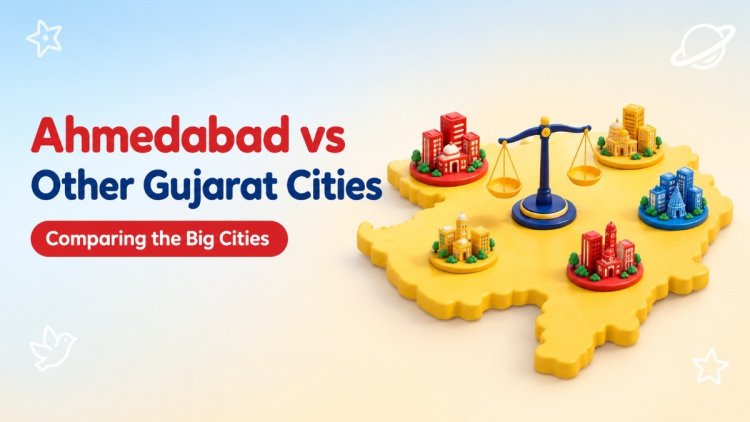 Preschool Franchise in Ahmedabad vs Surat, Vadodara, Rajkot and Gandhinagar: Comparing Gujarat's Big Cities